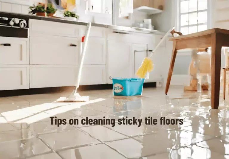 How to Clean Sticky Tile Floors
